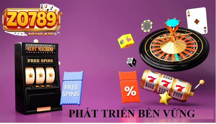 Giới thiệu Zo789 3 Cam kết lâu dài và phát triển bền vững