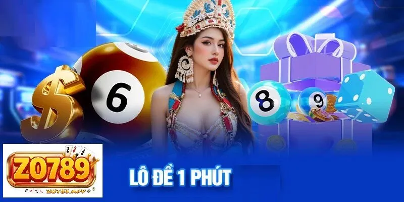 Cách chơi đề 1 phút Zo789 - Bí kíp trúng lớn trong tích tắc 2 Vì sao đề 1 phút tại Zo789 lại hấp dẫn đến vậy?