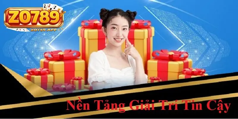 Tặng code tân thủ Zo789 - Quà tặng hấp dẫn không thể bỏ lỡ 2 Zo789 - Nền tảng giải trí trực tuyến đáng tin cậy
